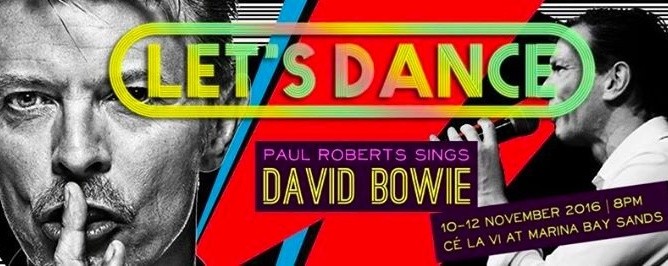 LET'S DANCE - PAUL ROBERTS SINGS DAVID BOWIE